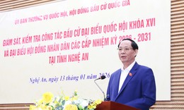 Phó Chủ tịch Quốc hội đánh giá cao công tác chuẩn bị bầu cử tại Nghệ An