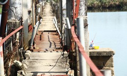 Cận cảnh 'cầu vĩnh biệt' chờ ngày bị xóa sổ sau hơn 40 năm tồn tại