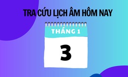 Lịch âm 3/1 - Âm lịch hôm nay 3/1 - Lịch vạn niên ngày 3/1/2026
