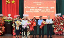 Bệnh viện Đa khoa vùng Tây Nguyên có tân giám đốc