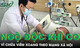 Người đàn ông ngộ độc khí CO vì chữa viêm xoang theo mạng xã hội