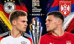 Nhận định, dự đoán tỷ số trận Đức vs Serbia ngày 2/10 UEFA Nations League