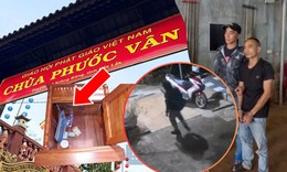 Bắt nhóm trộm cuỗm 3,5 tỷ đồng trong phòng ngủ sư trụ trì rồi mua ô tô