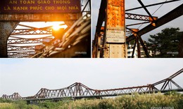 Cầu Long Biên - hơn một thế kỷ lưu dấu ký ức Hà Nội