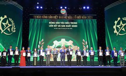 Vinh danh 96 Nông dân Việt Nam xuất sắc 40 năm Đổi mới