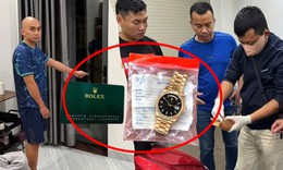 Chiếc Rolex hơn 1,7 tỷ đồng bị trộm ở Đắk Lắk, nghi phạm là bạn của chủ nhà