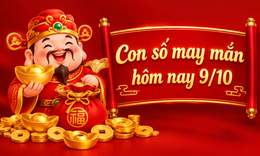 Con số may mắn hôm nay 9/10 - số tài lộc 12 con giáp theo năm sinh