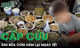 Bé trai nhập viện cấp cứu sau bữa cơm hâm lại ngày Tết 