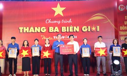 'Tháng Ba biên giới' lan tỏa sâu rộng thông điệp yêu nước