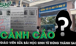 Cảnh cáo, cắt giảng dạy cô giáo tự ý sửa bài kiểm tra của học sinh từ đúng thành sai