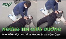 Ngừng tim giữa đường giờ cao điểm, nam thanh niên được bác sĩ đi ngang ép tim giành lại sự sống