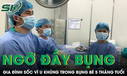 Chỉ nghĩ con bị đầy bụng, gia đình bất ngờ khi bé 5 tháng tuổi có khối u 'khổng lồ'