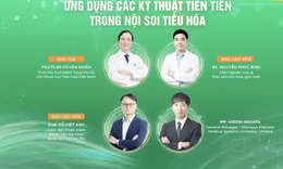 [ĐANG DIỄN RA] Hội thảo 'Ứng dụng các kỹ thuật tiên tiến trong nội soi tiêu hóa'