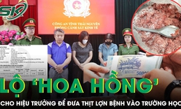 Lộ khoản ‘hoa hồng’ chi cho hiệu trường để đưa thịt lợn bệnh vào trường học