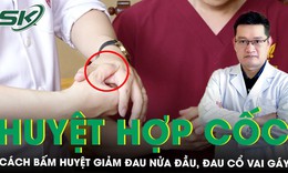 Cách bấm huyệt hợp cốc chữa đau nửa đầu, cổ vai gáy