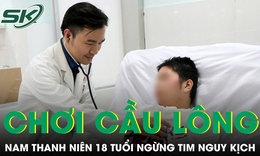Nam thanh niên 18 tuổi ngưng tim nguy kịch khi đang chơi cầu lông