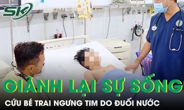 10 phút sinh tử giành lại sự sống cho bé trai ngưng tim do đuối nước 