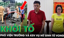 Khởi tố Phó Viện trưởng và Kiểm sát viên huyện Trà Ôn (cũ) vụ nữ sinh tử vong ở Vĩnh Long