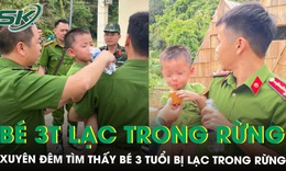 Hơn 14 giờ chạy đua thời gian tìm thấy bé 3 tuổi bị lạc một mình trong rừng
