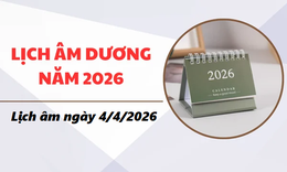 Lịch âm hôm nay 4/4 - Âm lịch 4/4 - Lịch vạn niên ngày 4/4/2026