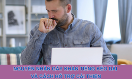 Nguyên nhân gây khàn tiếng kéo dài và cách hỗ trợ cải thiện