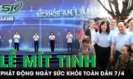 Mít tinh phát động Ngày Sức khỏe toàn dân 7/4: “Chủ động phòng bệnh - Vì một Việt Nam khỏe mạnh”