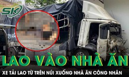 Lâm Đồng: Xe tải lao từ trên núi xuống nhà ăn công nhân, 3 người tử vong