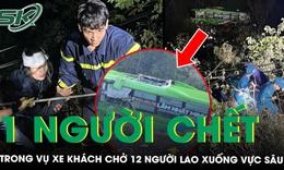 Xe khách chở 12 người lao xuống vực sâu 40m, 1 người chết, nhiều người bị thương