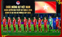 Điều gì làm nên thành công lịch sử của U17 Việt Nam?