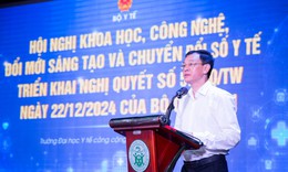 Đổi mới sáng tạo, phát triển sản phẩm công nghệ chiến lược và chuyển đổi số thúc đẩy ngành y tế bứt phá
