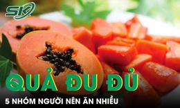 5 nhóm người được khuyên ăn nhiều đu đủ để tăng đề kháng và hỗ trợ tiêu hóa