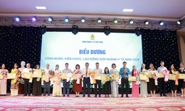 Tôn vinh những điển hình tiêu biểu của ngành Y tế năm 2026