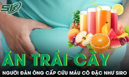 Sau 10 ngày chỉ ăn trái cây, người đàn ông cấp cứu, máu cô đặc như siro