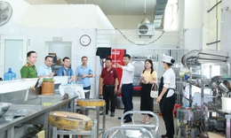 Không để 'kiểm tra xong lại vi phạm' an toàn thực phẩm