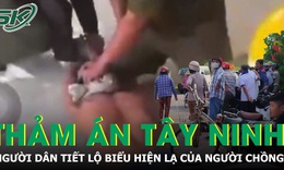 Người dân tiết lộ những biểu hiện lạ của nghi phạm khi gây thảm án ở Tây Ninh