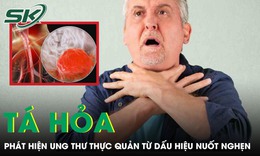 Người đàn ông tá hỏa phát hiện mắc ung thư thực quản từ dấu hiệu nuốt nghẹn