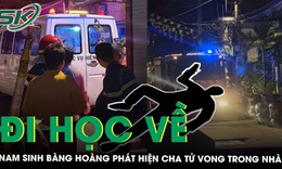Đi học về, nam sinh bàng hoàng phát hiện cha nằm bất động trên sàn nhà tầng hai