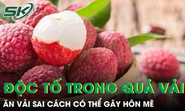 Ăn vải sai cách có thể gây hôn mê, bác sĩ chỉ ra nhóm người cần đặc biệt thận trọng