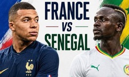 Kênh và link xem trực tiếp Pháp vs Senegal - World Cup 2026 ngày 17/6