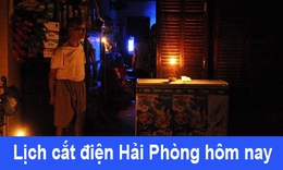 Tra cứu lịch cắt điện Hải Phòng hôm nay Thứ 5 ngày 4/6/2026
