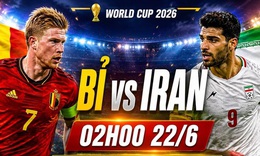 Kênh và link xem trực tiếp Bỉ vs Iran - World Cup 2026 ngày 22/6