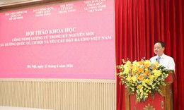 Việt Nam cần lựa chọn công nghệ chiến lược trọng tâm, tạo ra giá trị thực
