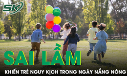 Sai lầm phổ biến trong ngày nắng nóng có thể khiến trẻ nguy kịch