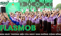 Màn flashmob tạo nên thương hiệu Ngày Dinh dưỡng cộng đồng Việt Nam