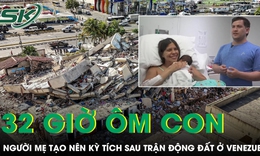 32 giờ ôm con dưới đống đổ nát sau trận động đất, người mẹ Venezuela tạo nên kỳ tích