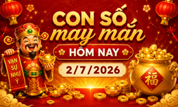 Con số may mắn hôm nay 2/7 - số cát lành - số tài lộc 12 con giáp