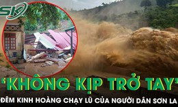 Đêm kinh hoàng chạy lũ của người dân Sơn La: ‘Nước dâng đến đâu, chúng tôi vác đồ chạy đến đó’