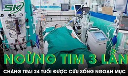 Ngừng tim 3 lần chàng trai 24 tuổi được cứu sống ngoạn mục nhờ kỹ thuật hạ thân nhiệt