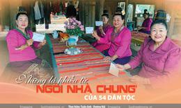 Những lá phiếu từ 'Ngôi nhà chung' của 54 dân tộc