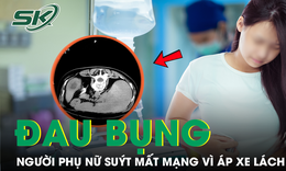 Đau bụng, sốt kéo dài tưởng bệnh thông thường, người phụ nữ suýt mất mạng vì áp xe lách